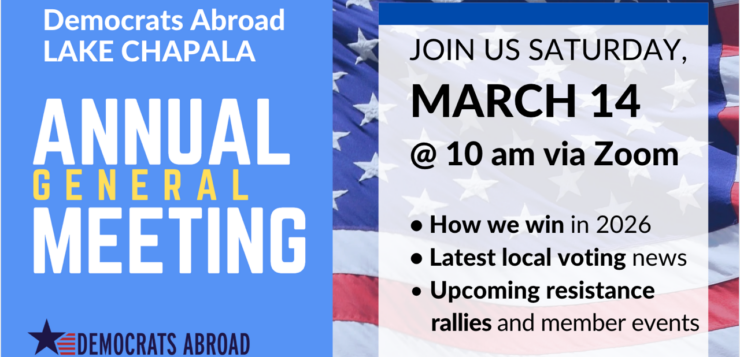 Democrats Abroad Lake Chapala announces Annual General Meeting